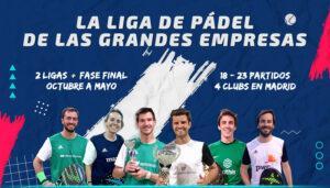 La Liga de Padel para empresas de Madrid